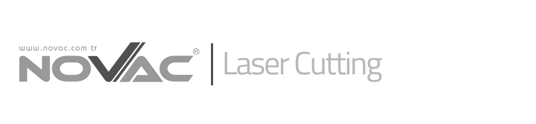 NOVAC Lazer Kesim